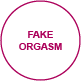 orgasm fakeorgasm